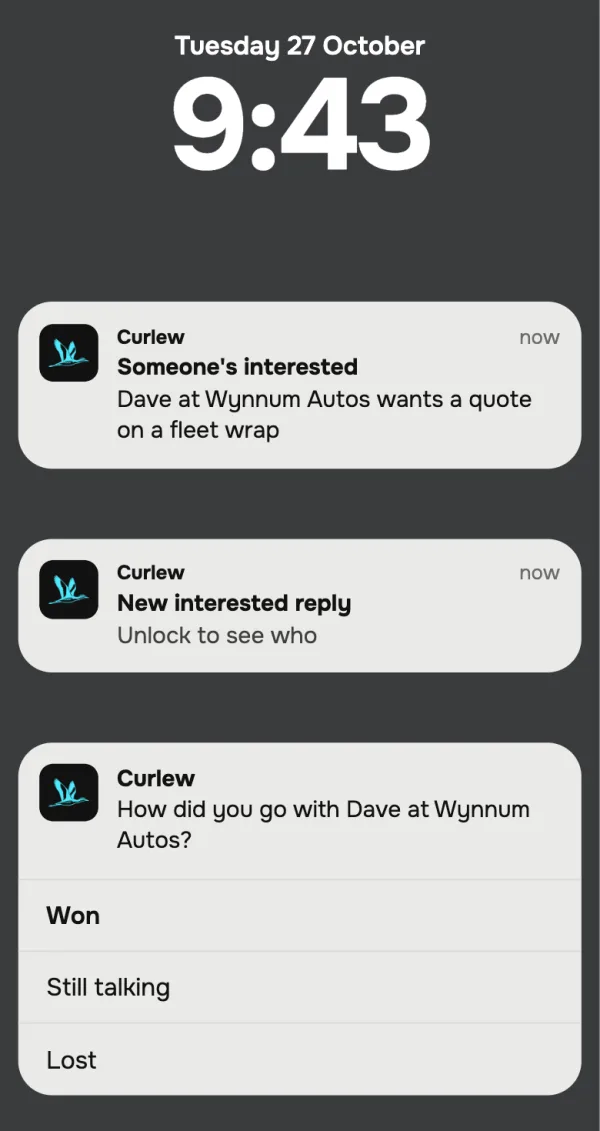 Curlew app notifications on a phone lock screen: Dave at Wynnum Autos wants a quote on a fleet wrap, and three days later the app asks how it went, with Won, Still talking and Lost